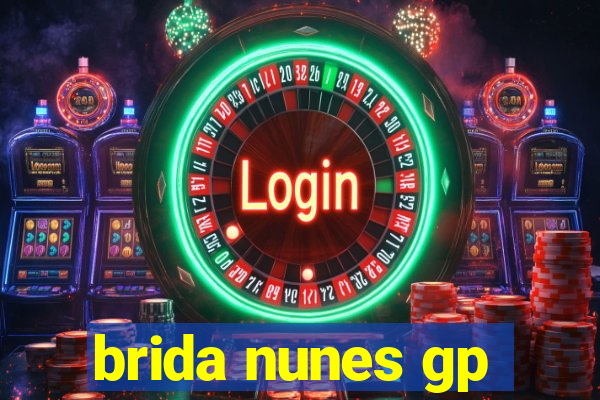 brida nunes gp